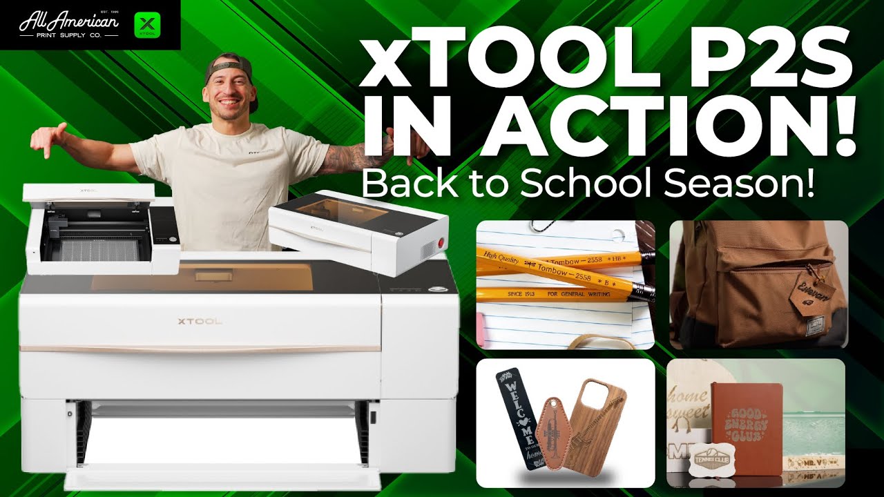 Make Back to School Products with xTool P2S @xTool​