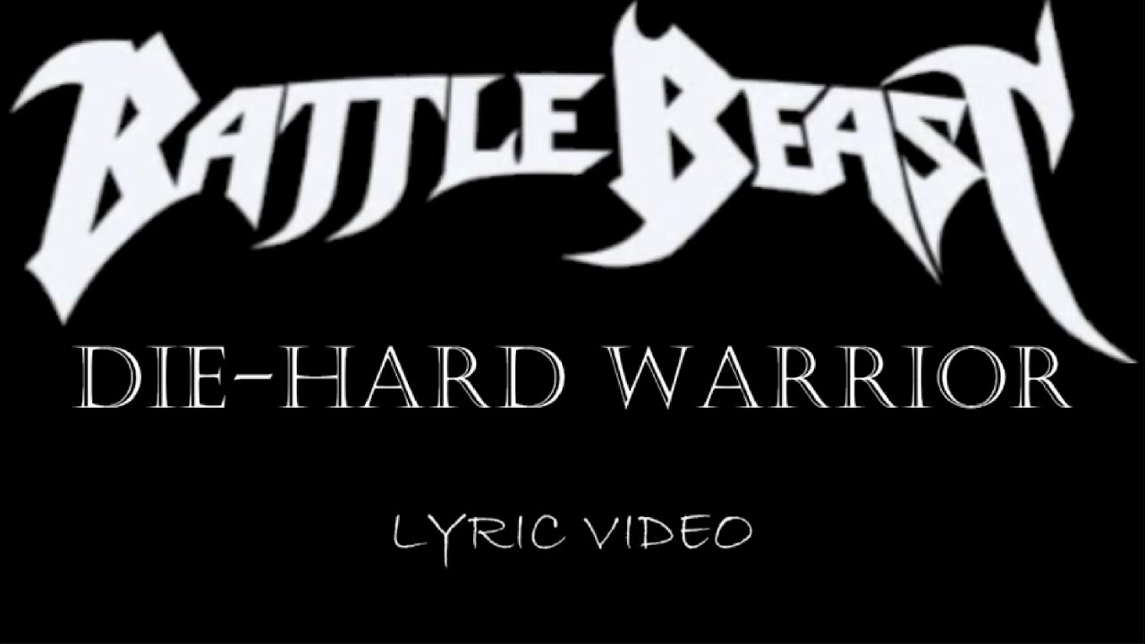 Battle Beast - Die-Hard Warrior - 2012 - Lyric Video