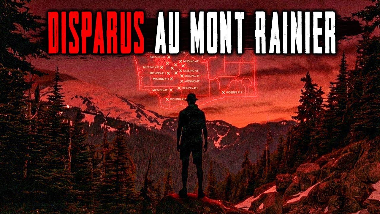 Anomalie du Mont Rainier : Qu’est-ce qui Enlève les Touristes ? Dossiers Mystérieux de Disparus