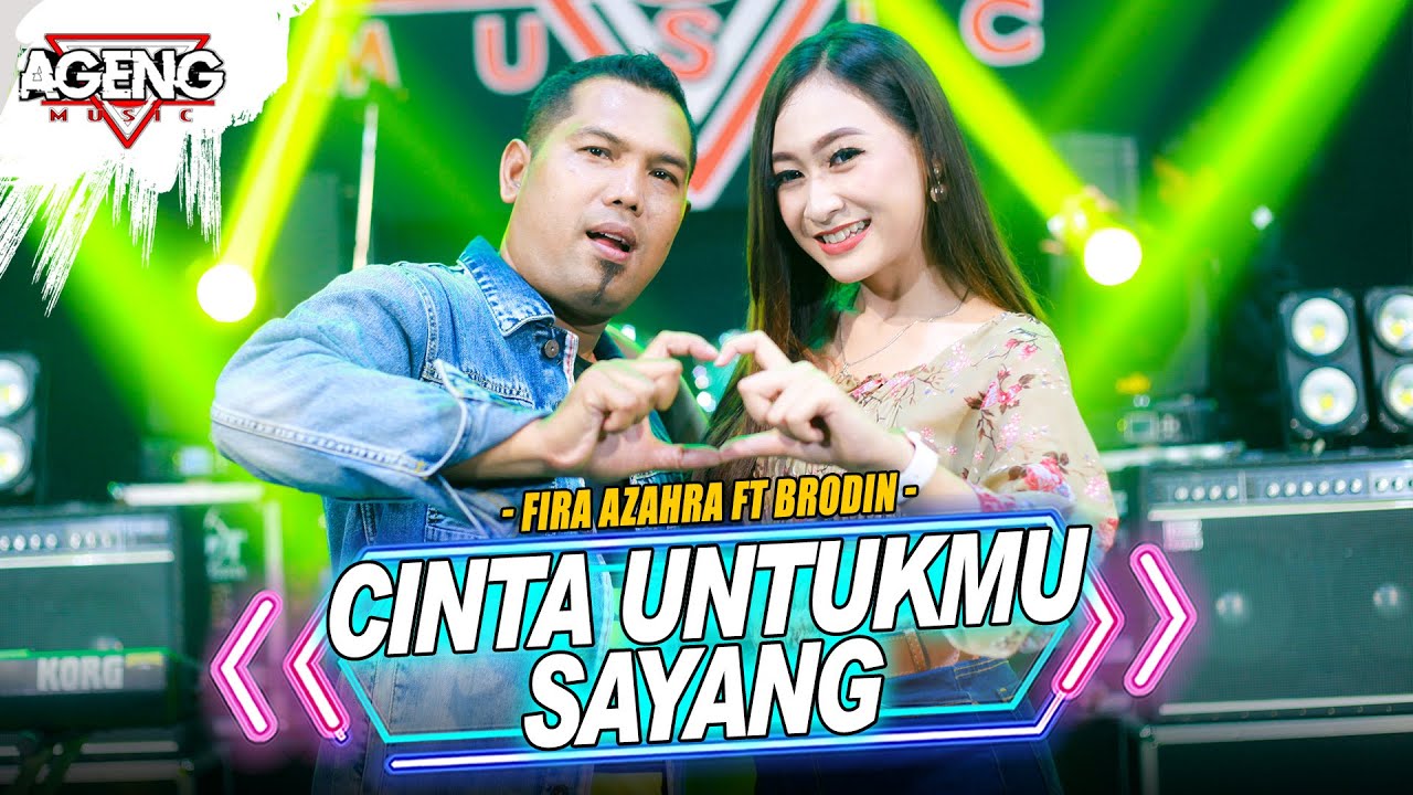 CINTA UNTUKMU SAYANG - Fira Azahra ft Brodin Ageng Music (Official Live Music)