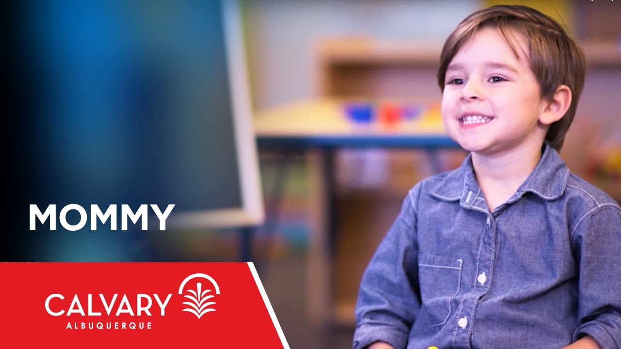Mommy - Calvary Albuquerque
