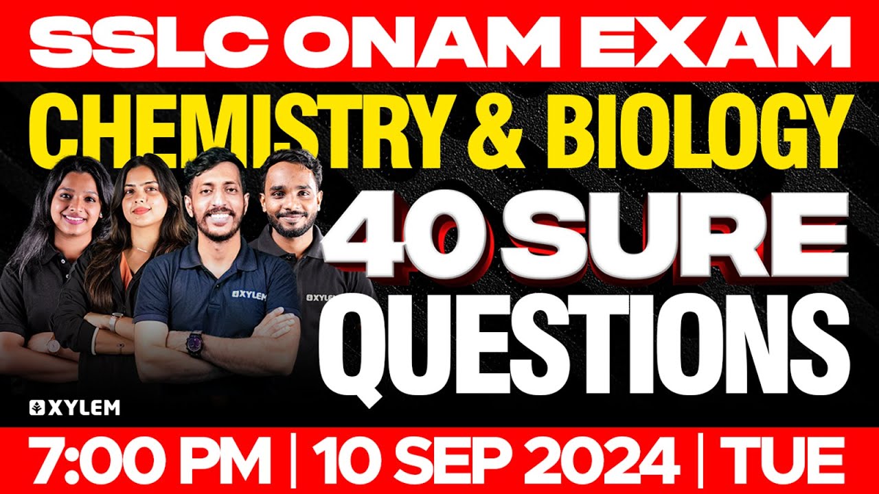 SSLC Chemistry + Biology | 40 Sure Questions | Xylem SSLC