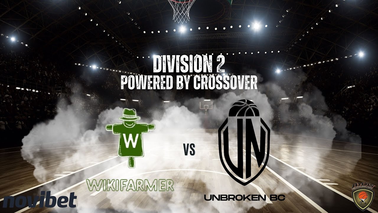 Atlasbasket - Division 2 - 13th Round - WIKIFARMER vs UNBROKEN