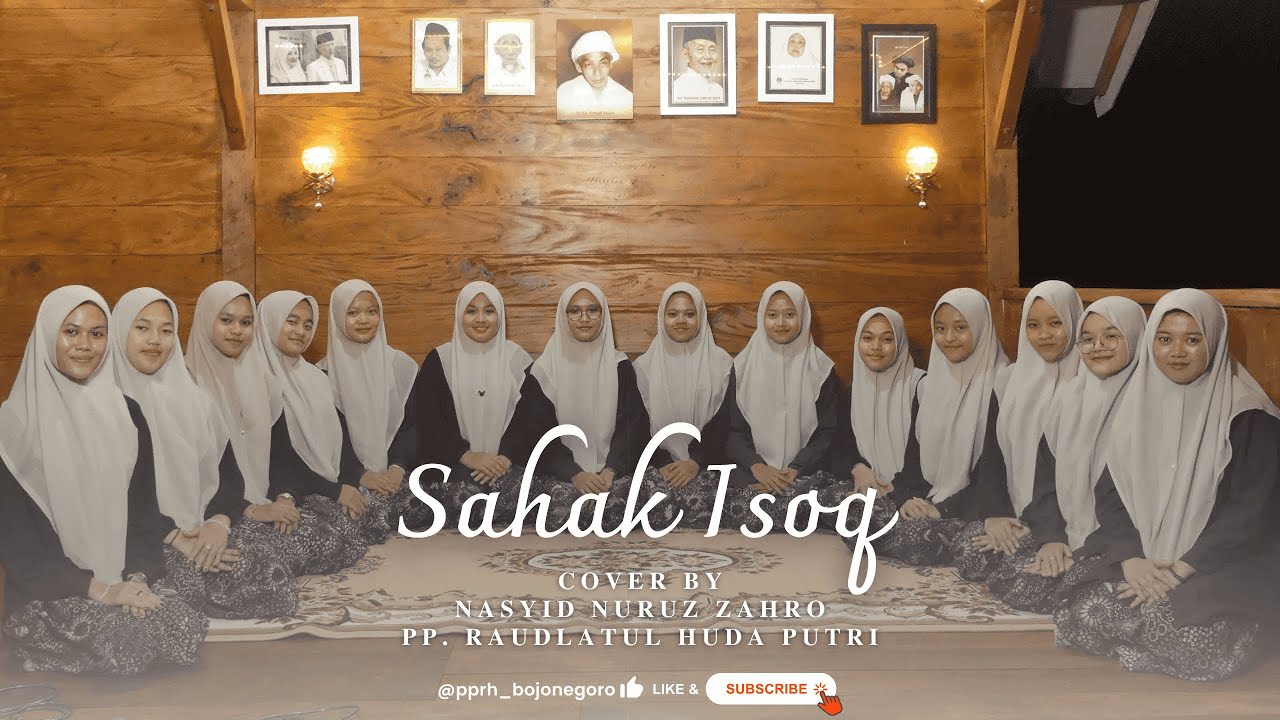 Sahak Isoq || Cover By Nasyid Nuruz Zahro