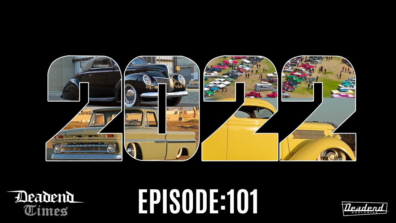 Deadend Times - Episode:101 - 2022 Recap