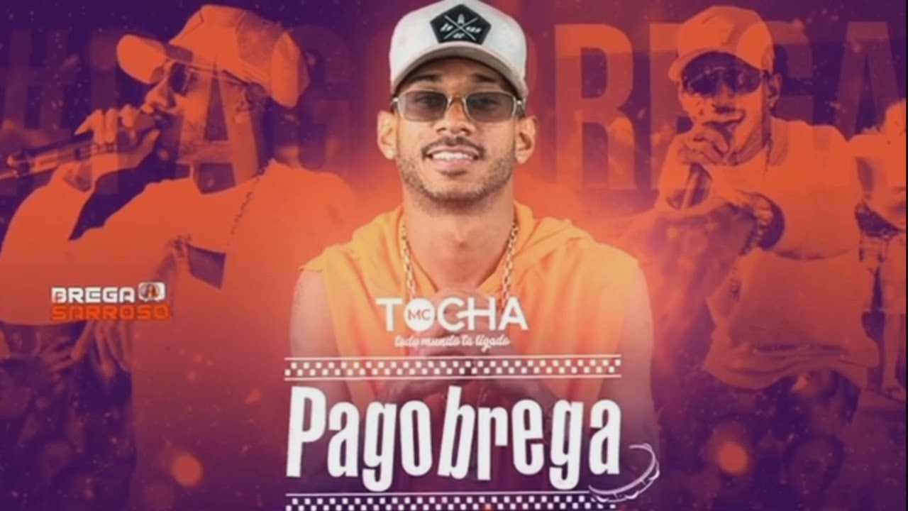 MC TOCHA PAGO BREGA (2022) /FULMINANTE/  E NATURAL/PONTO FRACO / MIM ASSUME OU SOME