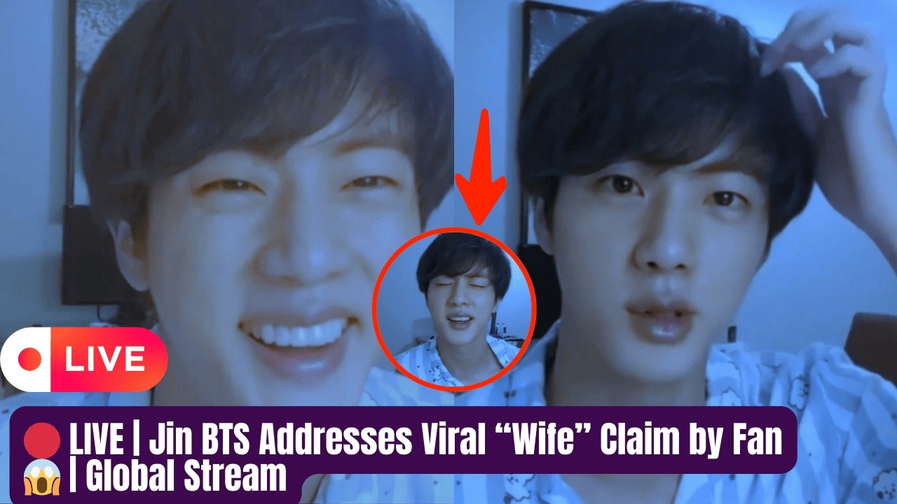🔴 LIVE | Kim Seok-jin Reacts to Viral Fan Claiming to Be His Wife 😱 | Global Live | Multi Sub #jin
