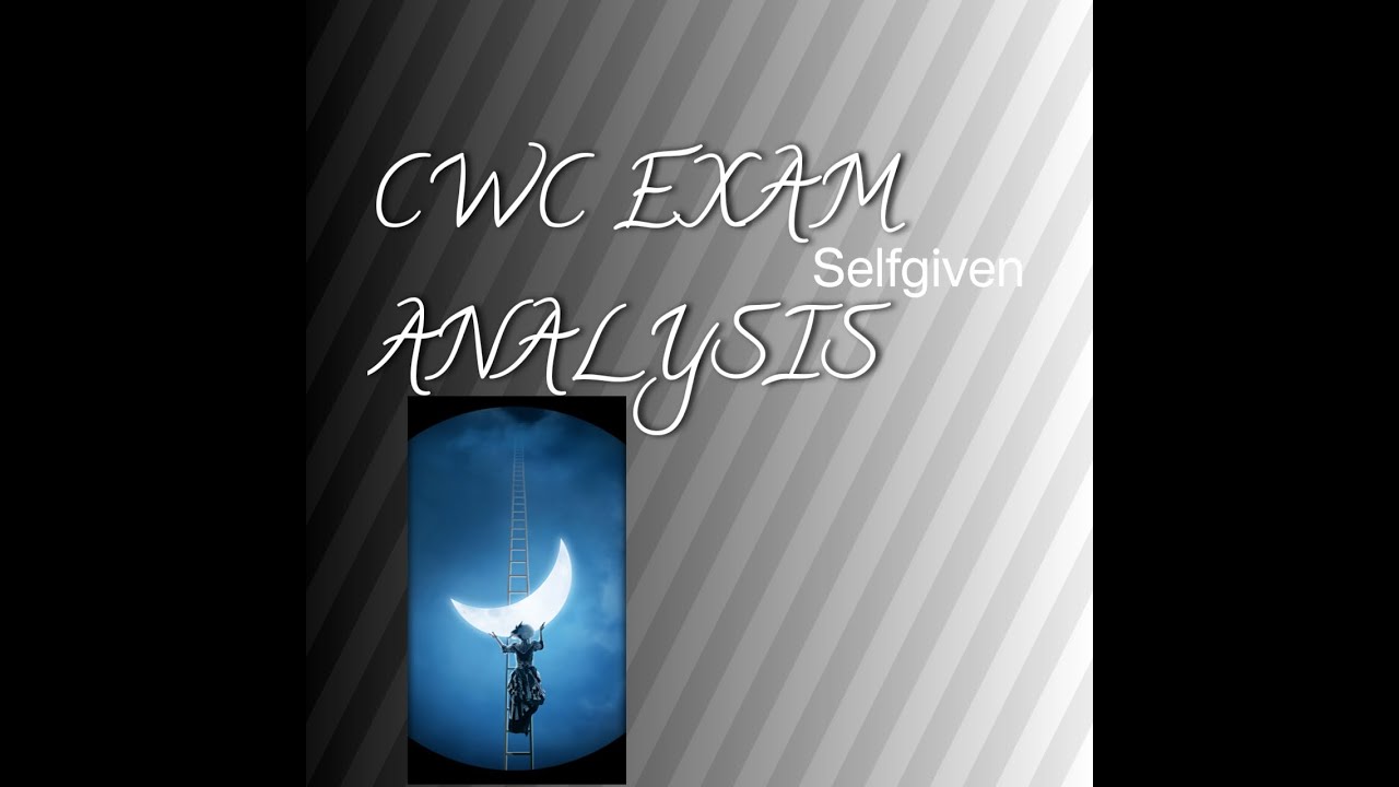 CWC EXAM ANALYSIS / BANKING EXAM PATTERN/DIFFICULT LEVEL