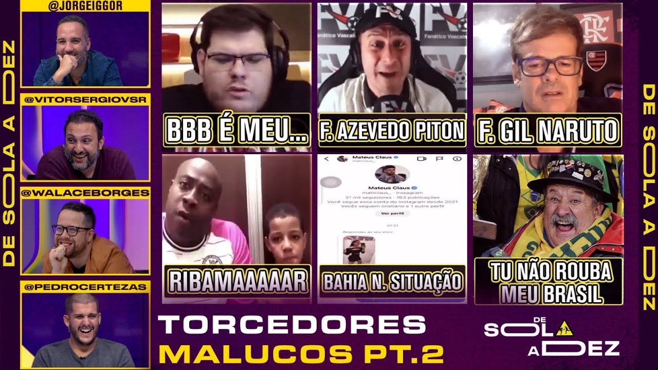 QUAL &Eacute; O TORCEDOR MAIS MALUCO DO FUTEBOL BRASILEIRO? PT.2 REAGIMOS E DEMOS NOTAS! | DE SOLA A DEZ