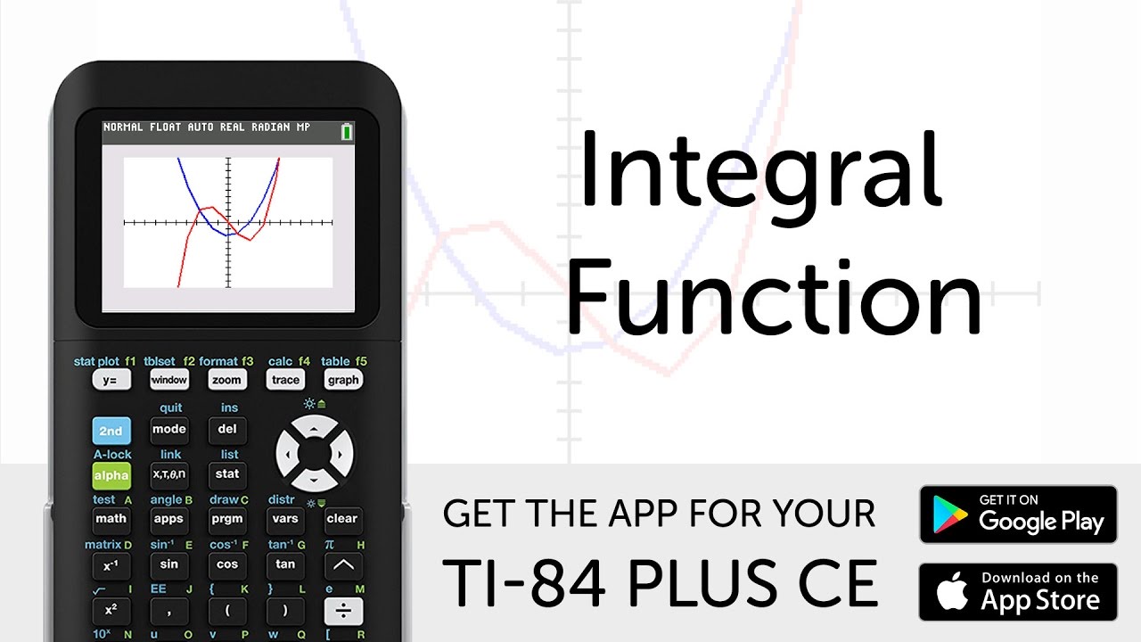 Integral Function - Manual for TI-84 Plus CE Graphing Calculator