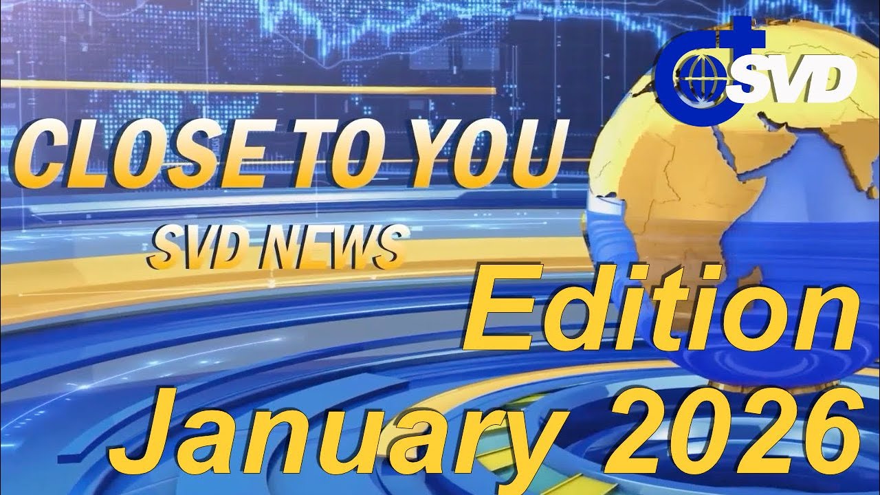 The Society of the Divine Word (SVD) News - January 2026