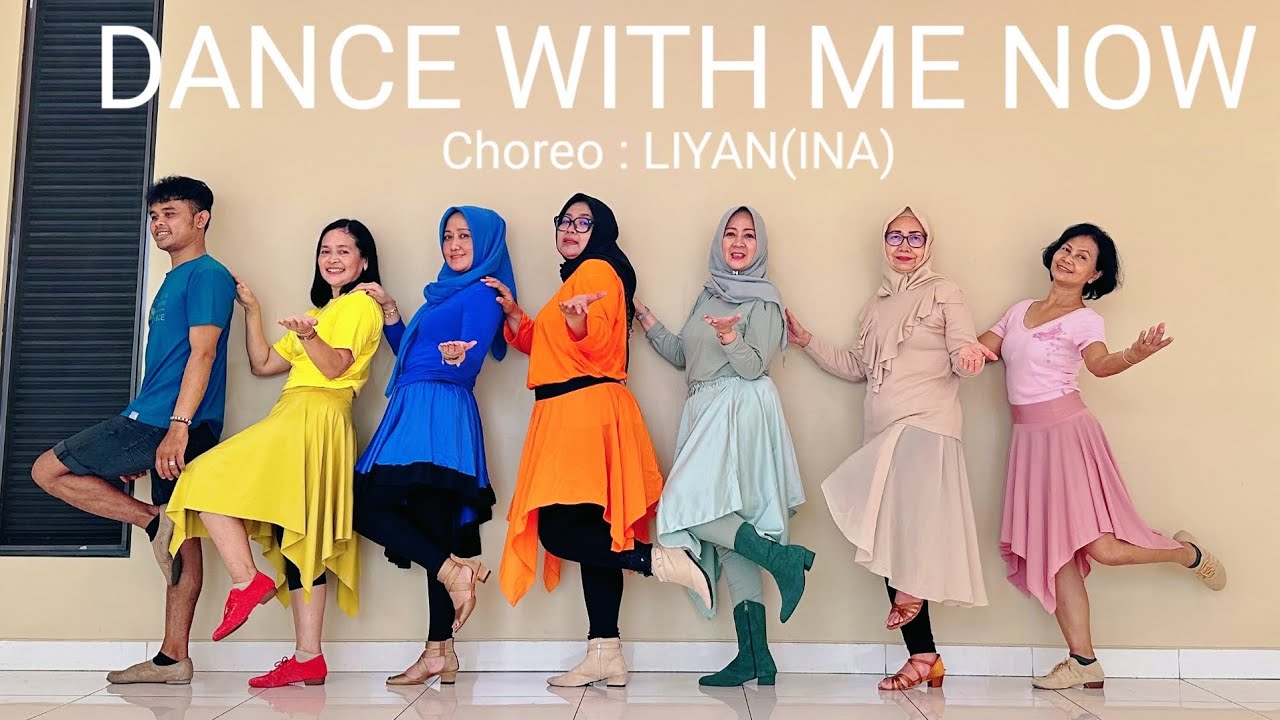  DANCE WITH ME NOW -Line Dance Choreo : LIYAN(INA) -