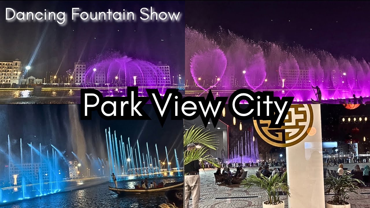 PARK VIEW CITY ISLAMABAD | Pakistan Biggest Dancing Fountain in Pakistan #islamabad