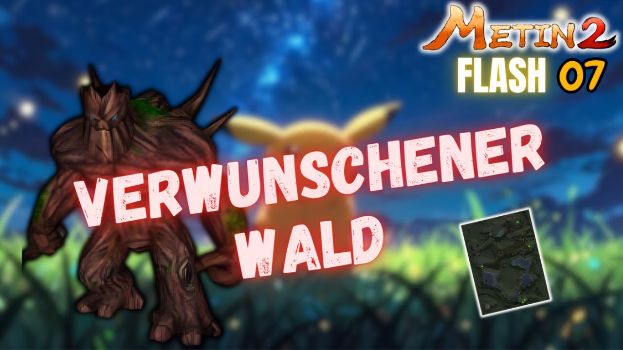 Metin2 [DE] - FLASH - Verwunschener Wald #7⚡️