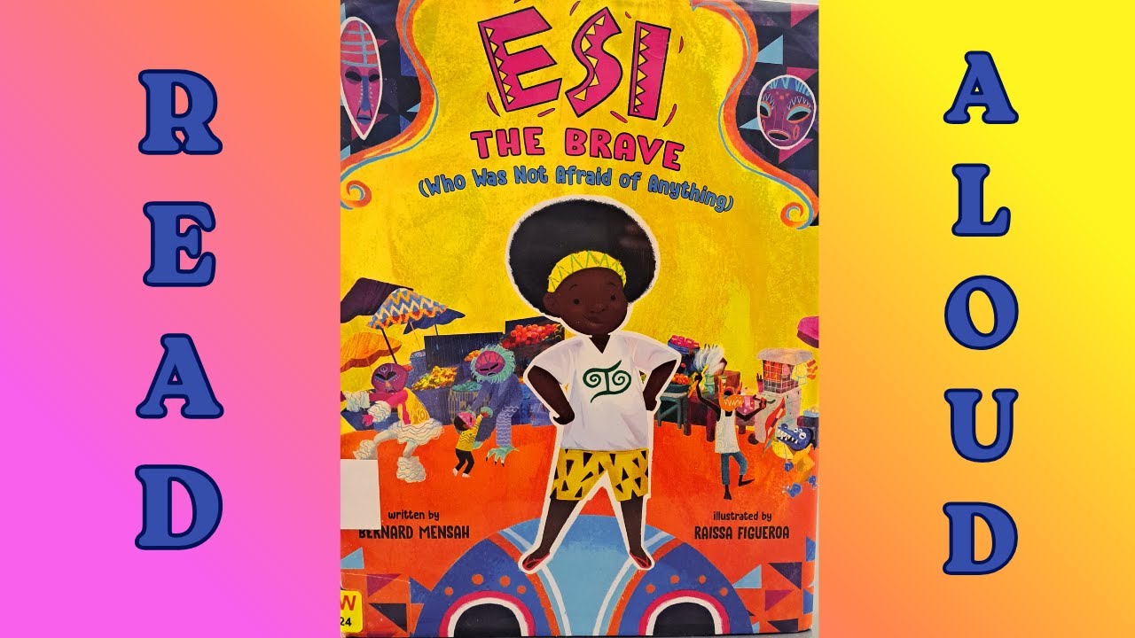 Esi the Brave | Read aloud | Children's Story | Bedtime Story