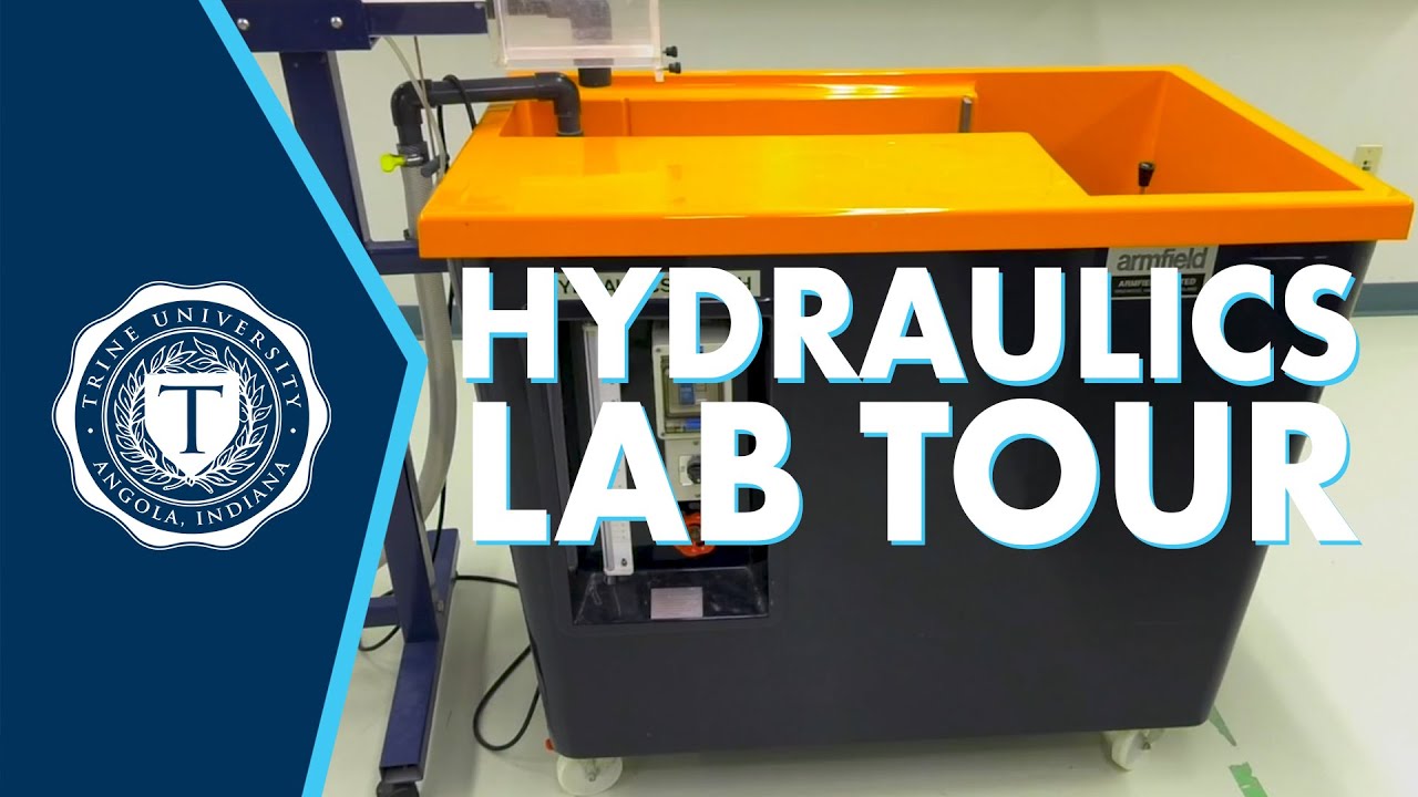 Civil Engineering: Hydraulics Lab | Trine University