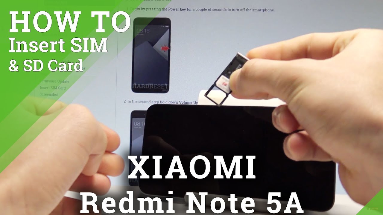 How to Insert Nano SIM and Micro SD in XIAOMI Redmi Note 5A |HardReset.Info