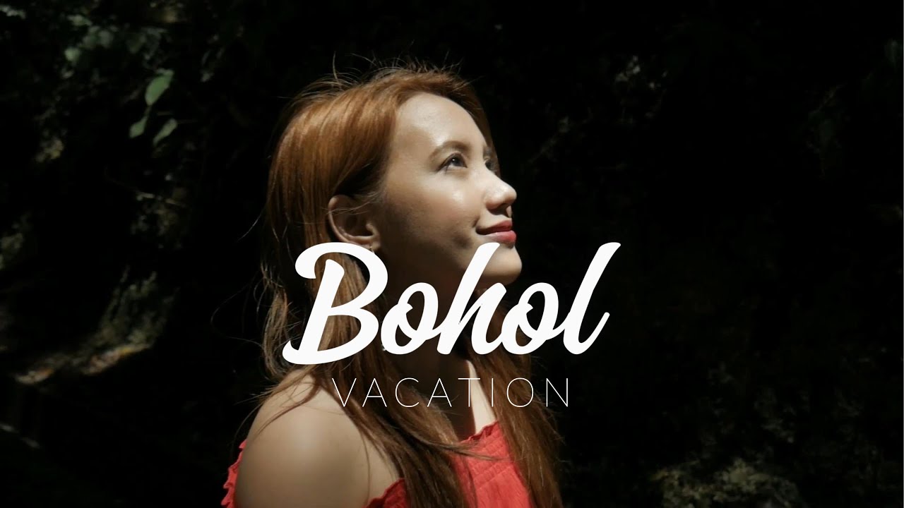 Bohol Vacation | Eunoia Dane