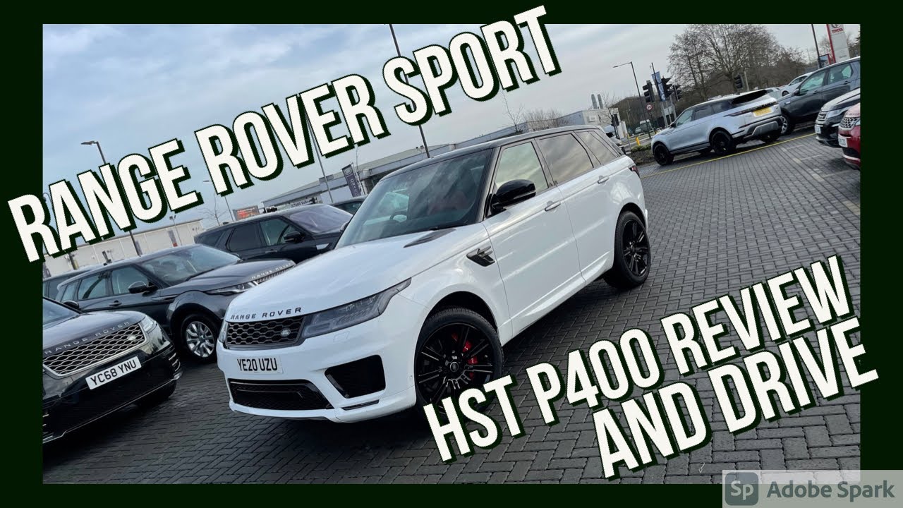 RANGE ROVER SPORT HST P400 Full walk around review and drive
