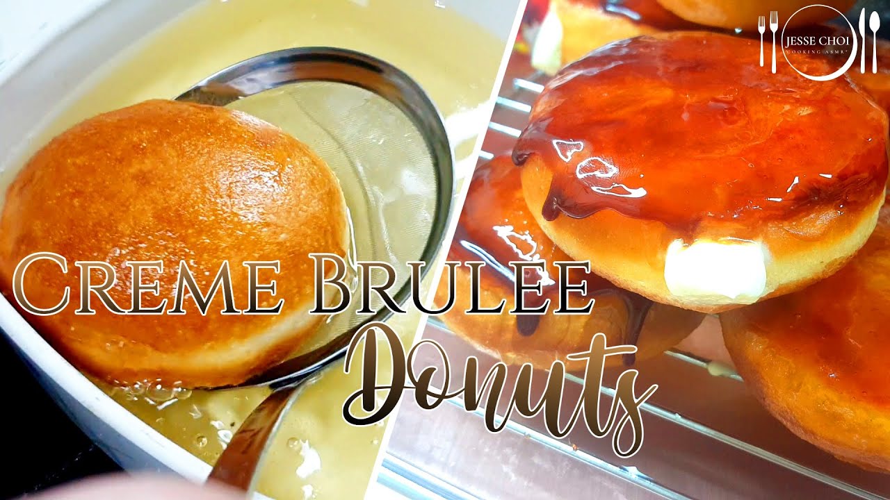 CREME BRULEE DONUTS / Crème Brûlée Donut / Doughnut Recipe • Jesse Choi ASMR