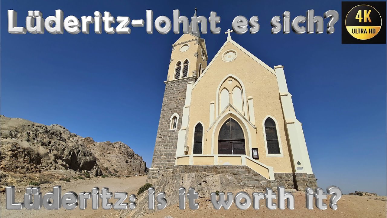 Namibia, Lüderitz,lohnt es sich? Lüderitz, is it worth it? 4k, engl. subtitles, #namibia