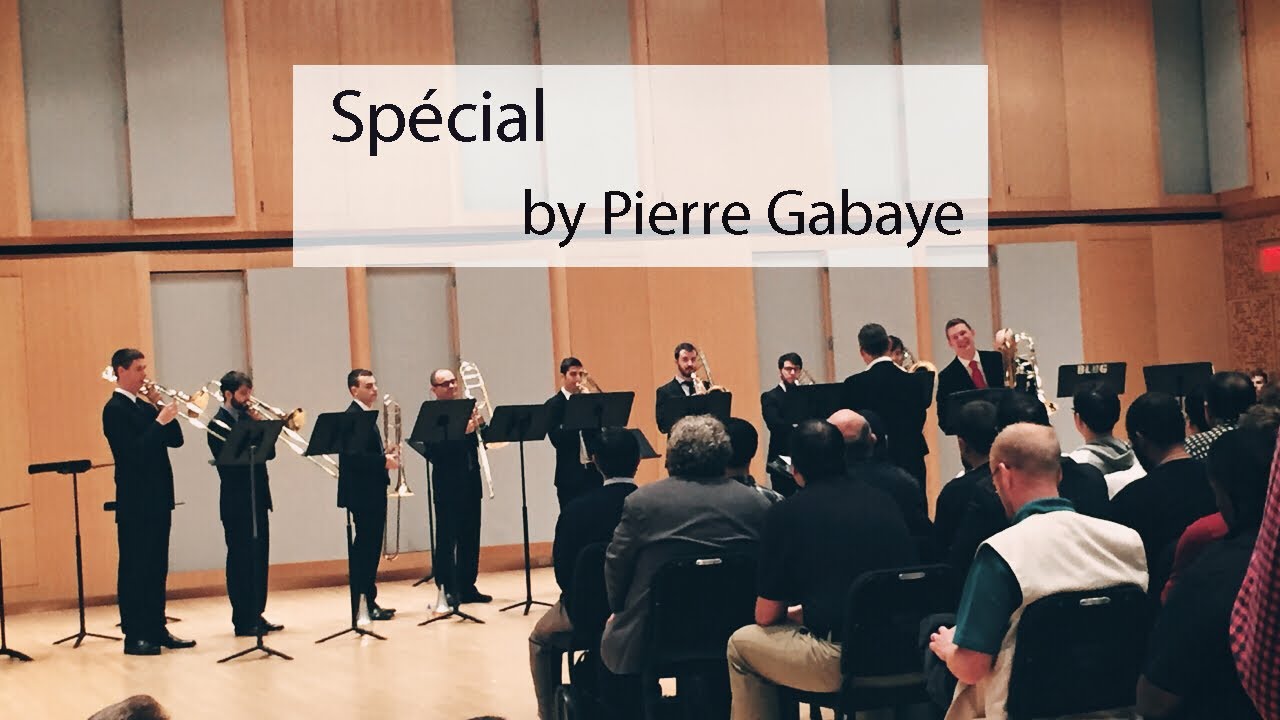 Peter Steiner with The Juilliard Trombone Choir - Spécial (Pierre Gabaye)