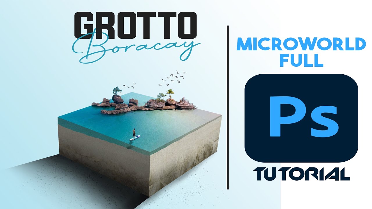 Microworld - Full Photoshop Tutorial ft. Boracay Philippines