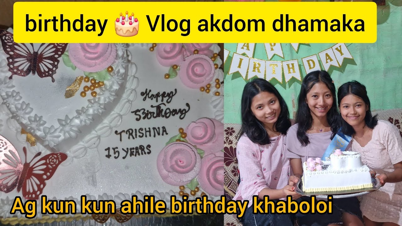 Ag bohut dinor murot birthday 🎈🎂 vlog akdom dhamaka deii raij #vlog