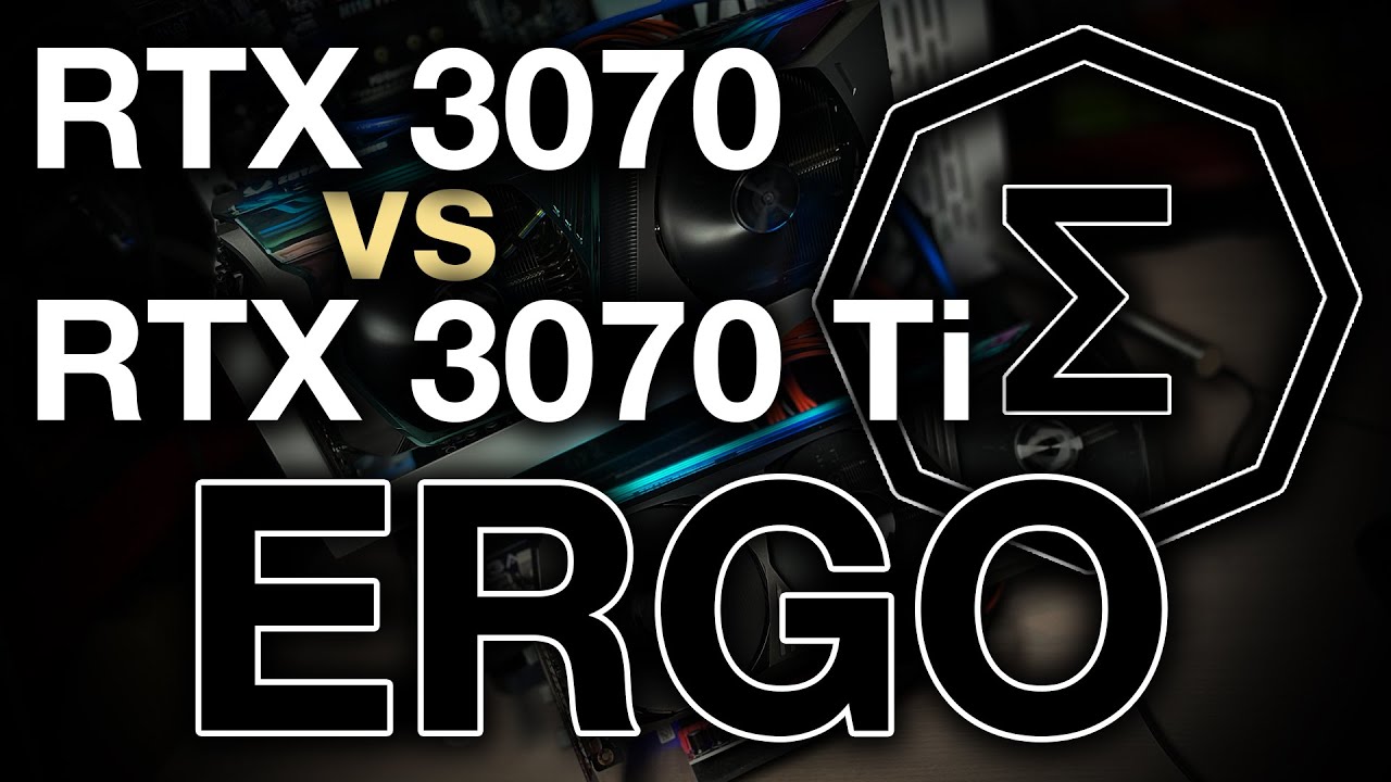 RTX 3070 vs 3070 Ti - Ergo