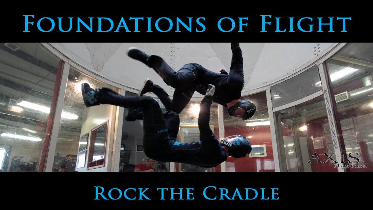AXIS Foundations of Flight - Rock the Cradle