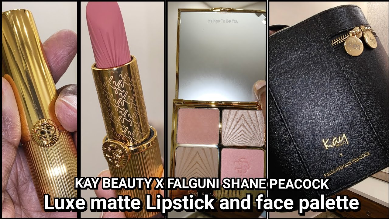 NEW KAY BEAUTY X FALGUNI SHANE PEACOCK LUXE MATTE LIPSTICK AND FACE PALETTE #kaybeauty 