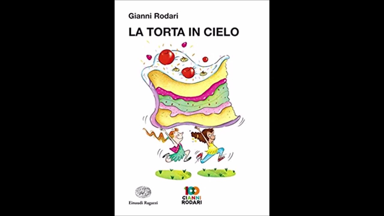 La torta in cielo di Gianni Rodari audio-lettura capitolo 1