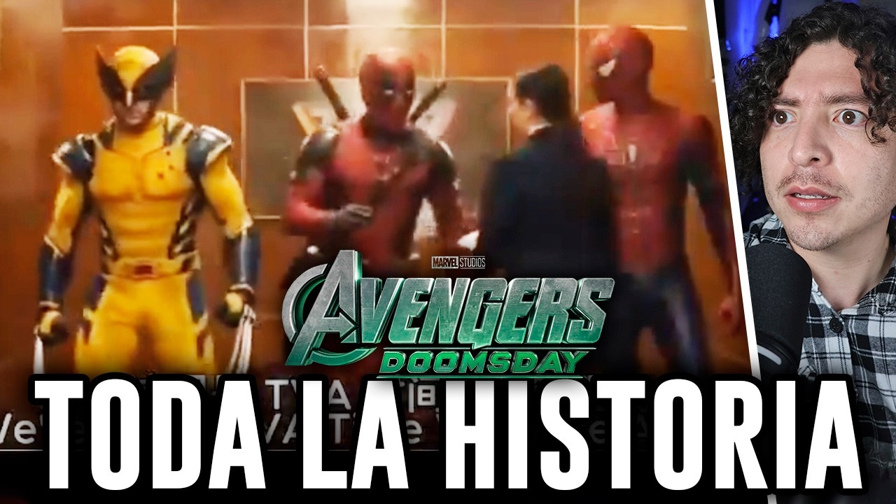 SE FILTRÓ TODA la historia de Avengers Doomsday... Tobey Maguire muere junto a Wolverine