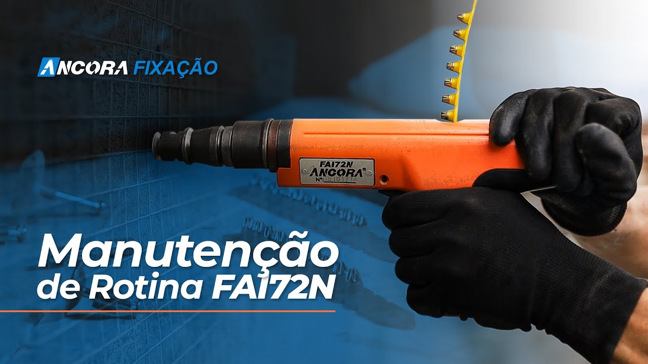 FAI72N MANUTENÇÃO DE ROTINA | Âncora Fixação