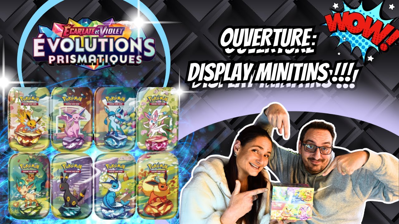 [ POKEMON ] INCROYABLES CES MINITINS EV8.5. On s'ouvre une display.