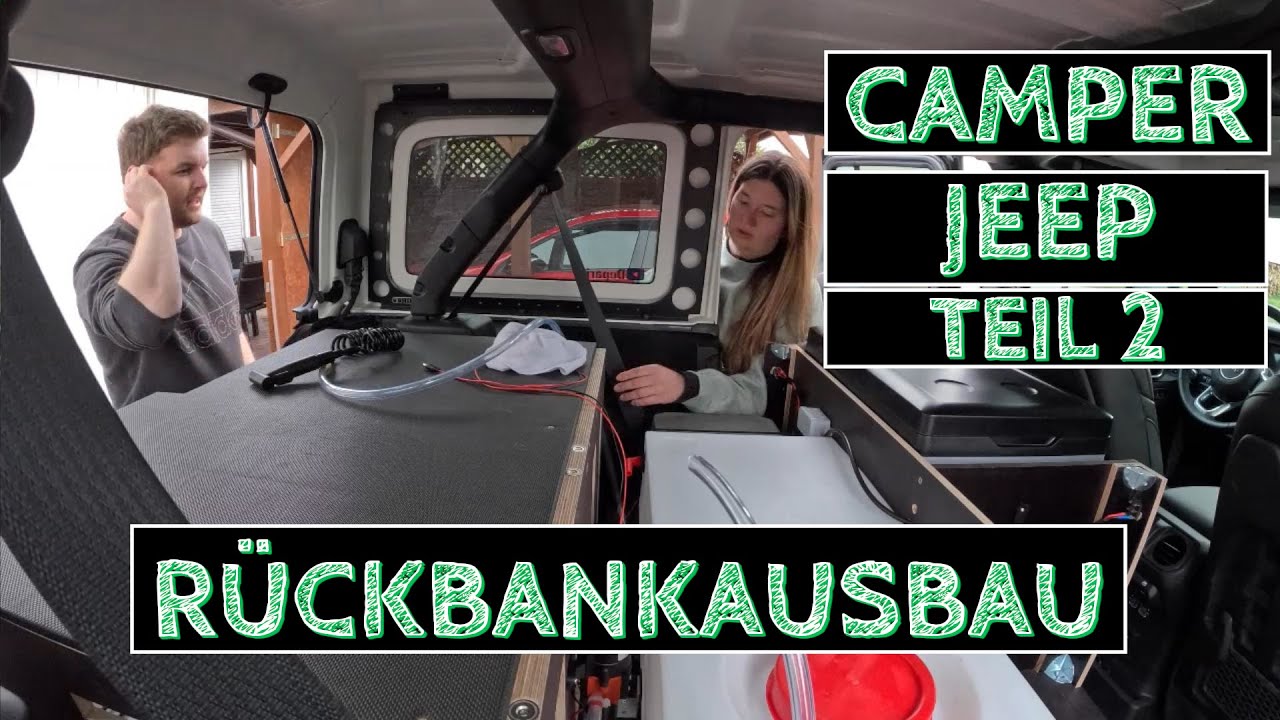 Rückbankausbau Jeep-Wrangler 4xe - Camper Umbau in Eigenleistung - Teil 2