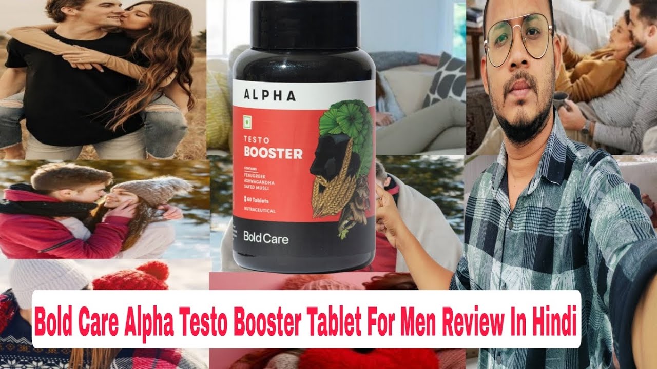 Bold Care Alpha Testo Booster Tablet Review In Hindi 