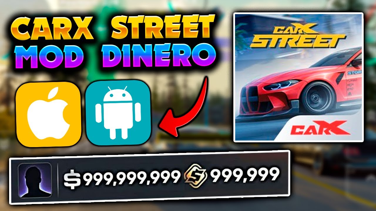CarX Street Mod APK - CARX STREET: conseguir dinero y oro ilimitados en CarX Street (iOS y Android)