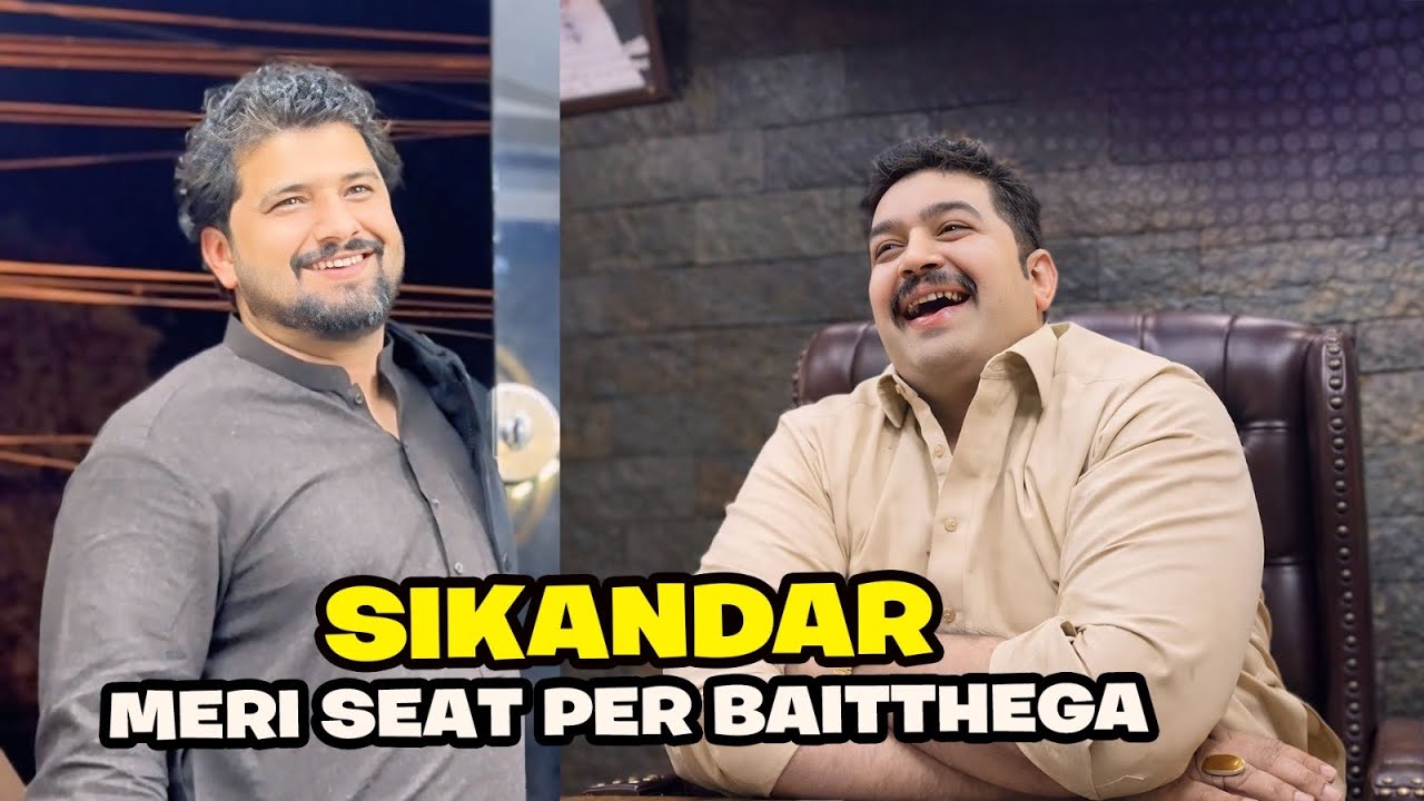 Sinkandar ko ma apni seat per Baithana laga hu | Ali Lajpal Bhai 