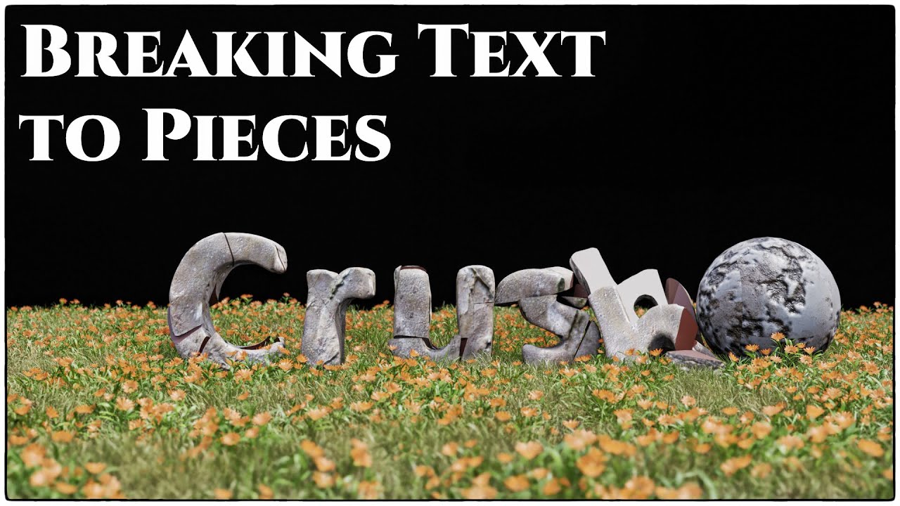 Breaking Text to Pieces | Blender tutorial