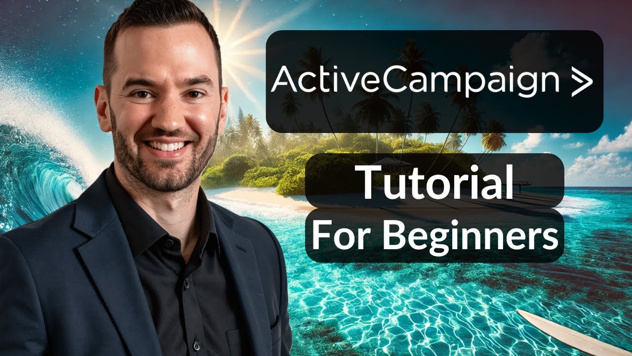 Учебное пособие по ActiveCampaign для начинающих 2025 (как использовать ActiveCampaign)