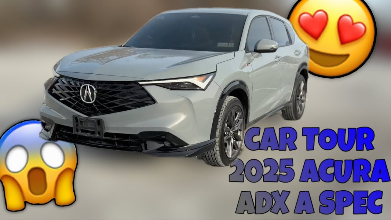 My New Acura 2025 ADX A Spec Car Tour ✨🔥🚘 