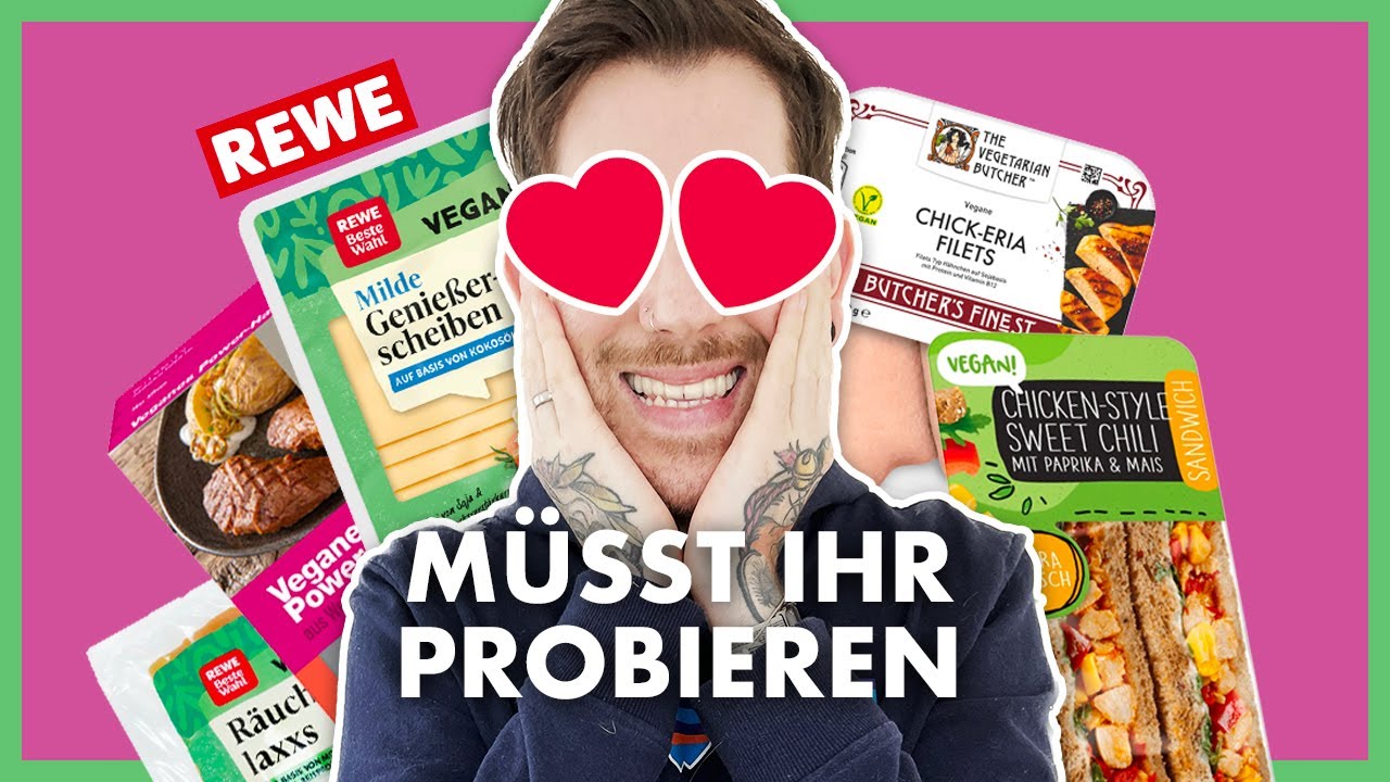 SO LECKER! Meine veganen Favoriten bei Rewe
