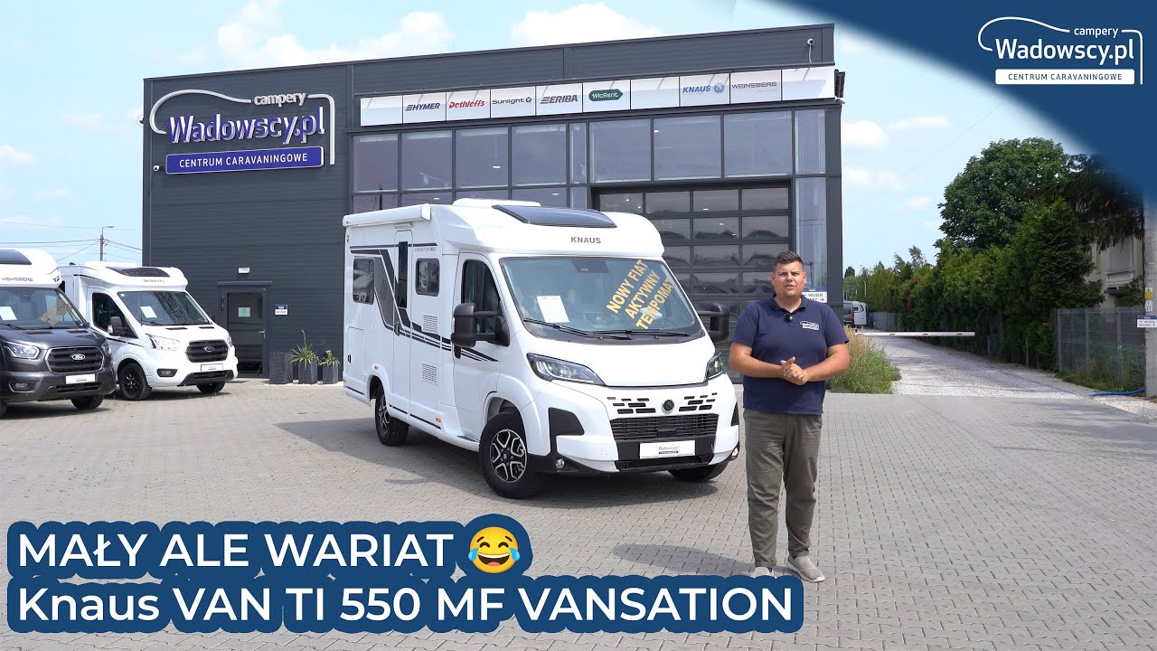 MAŁY ALE WARIAT 😂 #Knaus VAN TI 550 MF VANSATION