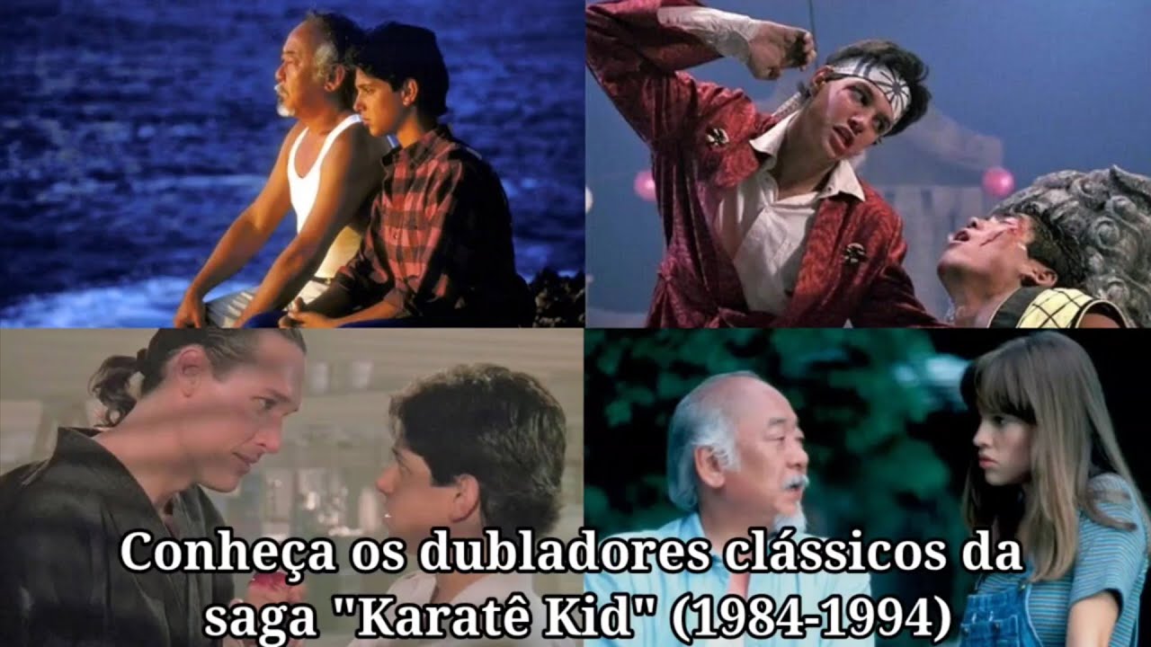 SAGAS DO CINEMA #01 | KARATÊ KID (DE 1984 À 1994) - DUBLADORES CLÁSSICOS 