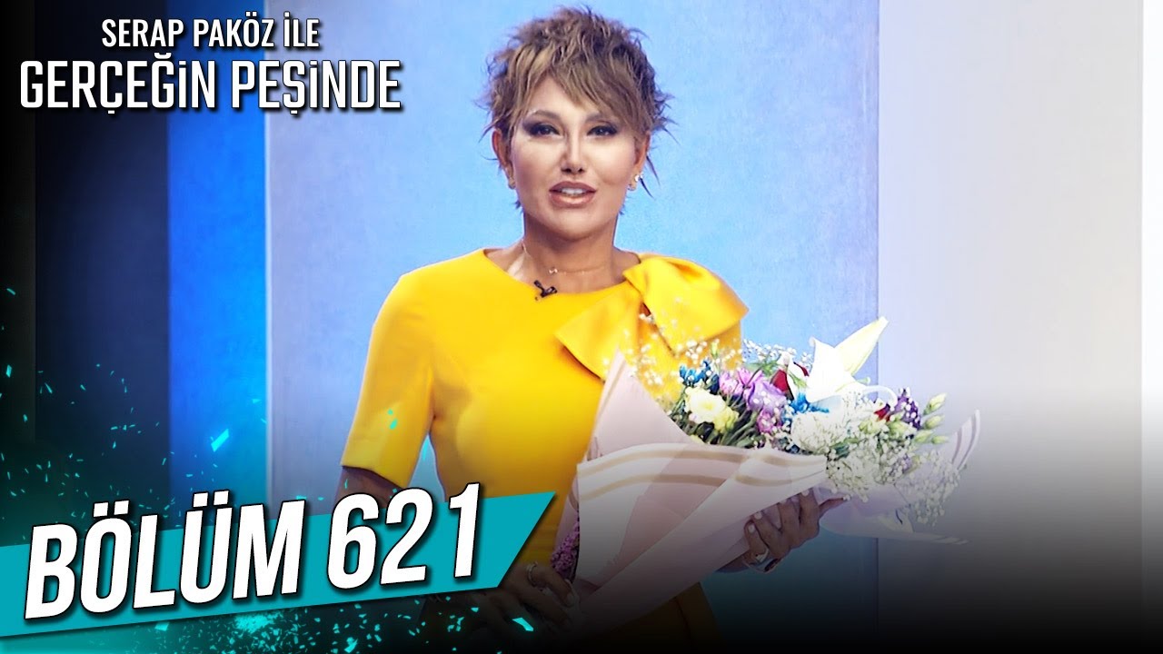 Gerçeğin Peşinde 621. Bölüm