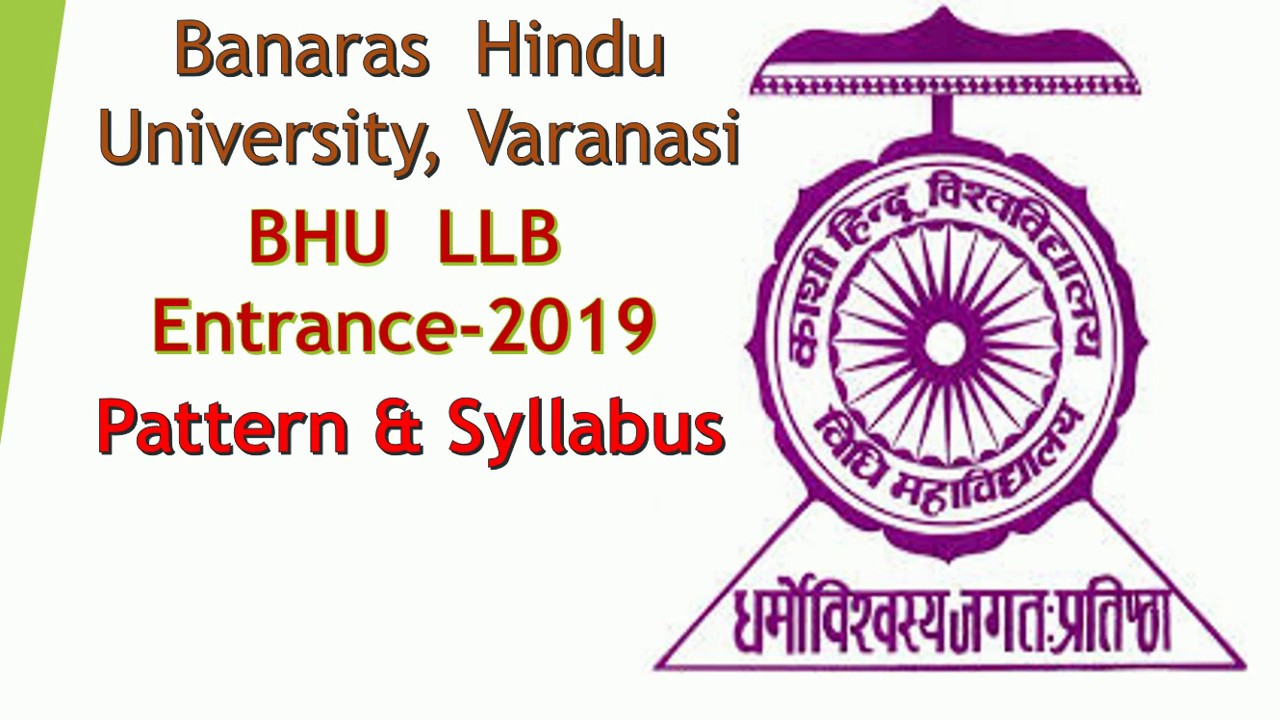 Crack  BHU  LLB(3yrs)  Entrance-2019,Pattern& Syllabus