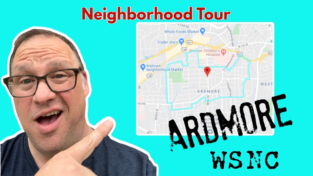 Winston Salem Neighborhoods - Ardmore