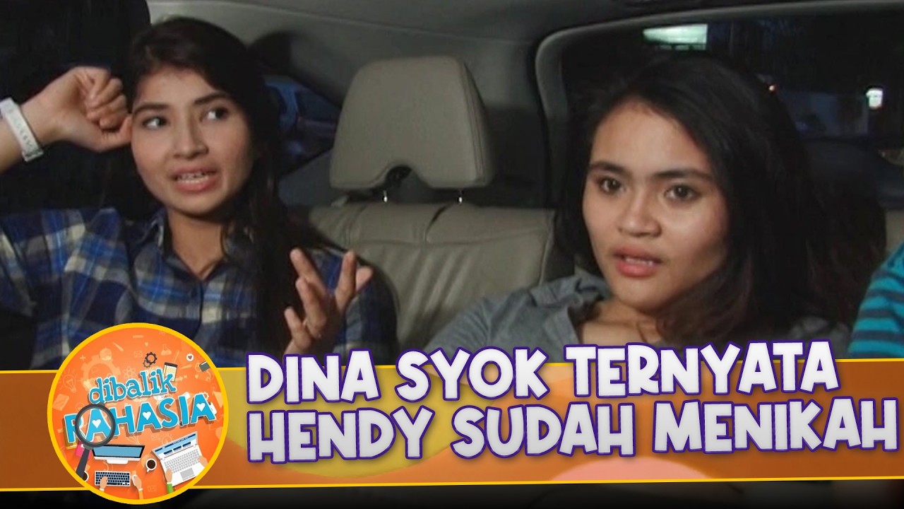 DINA SYOK DISANGKA MEREBUT! TERNYATA HENDY SUDAH MENIKAH | DIBALIK RAHASIA | EPS.10 (3/4)