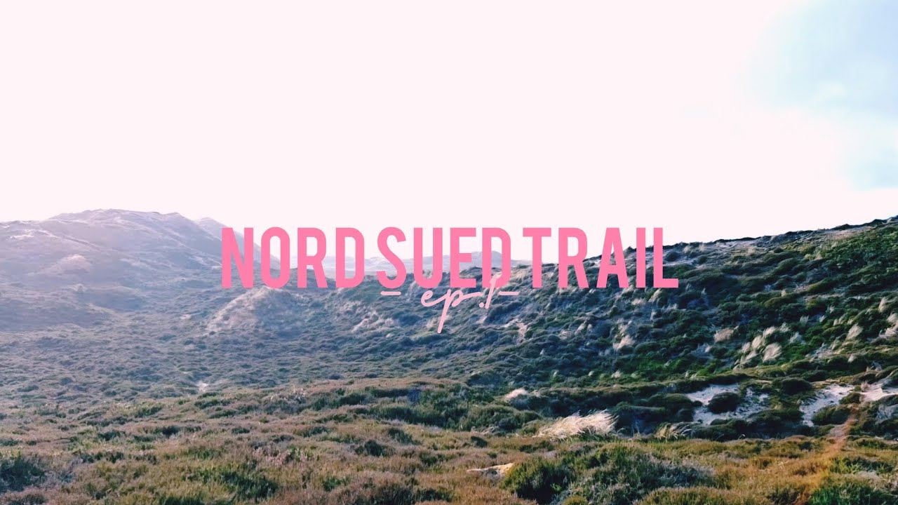 Nord Süd Trail #1